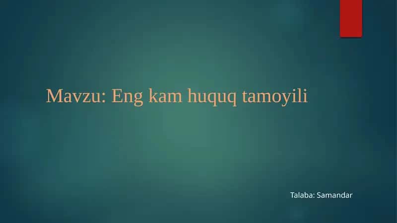 Eng kam huquq tamoyili 1