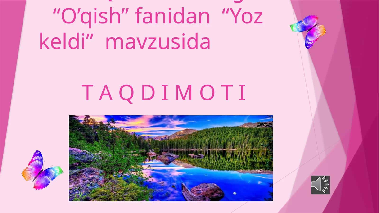 O’qish fanidan “Yoz keldi” 1