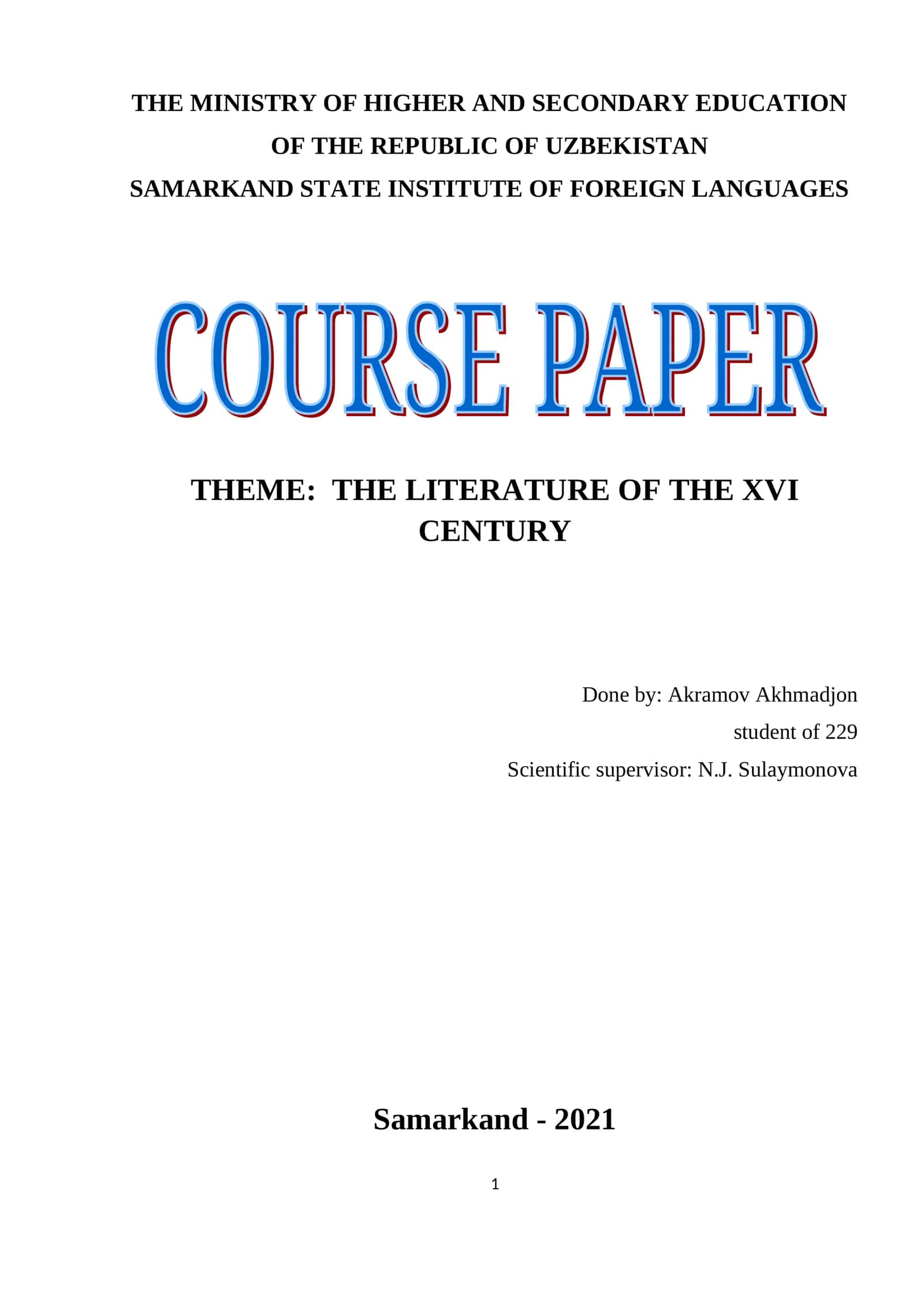 Theme: The Literature of the XVI Century 1
