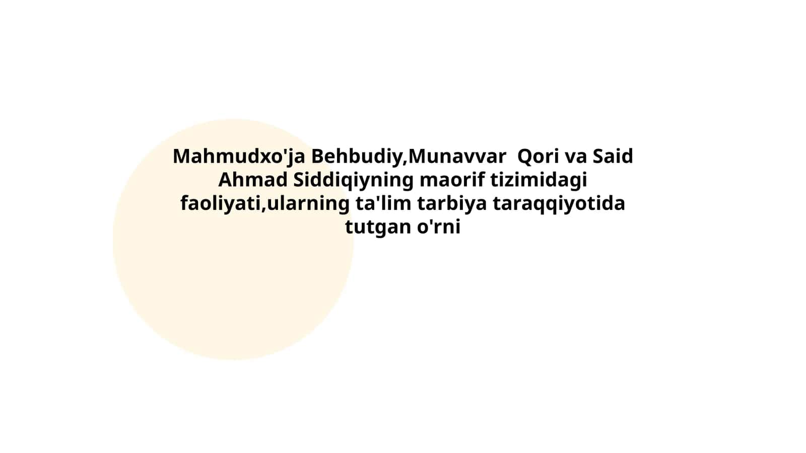 Mahmudxo'ja Behbudiyning maorif tizimidagi ishtiroki 1