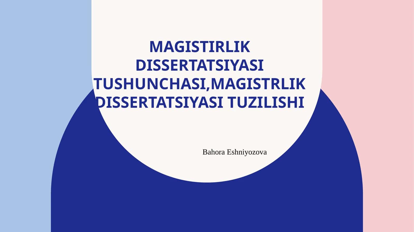 Magistirlik dissertatsiyasi tushunchasi 1