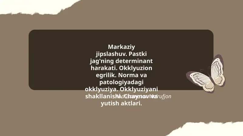Markaziy jipslashuv va Okklyuziya 1