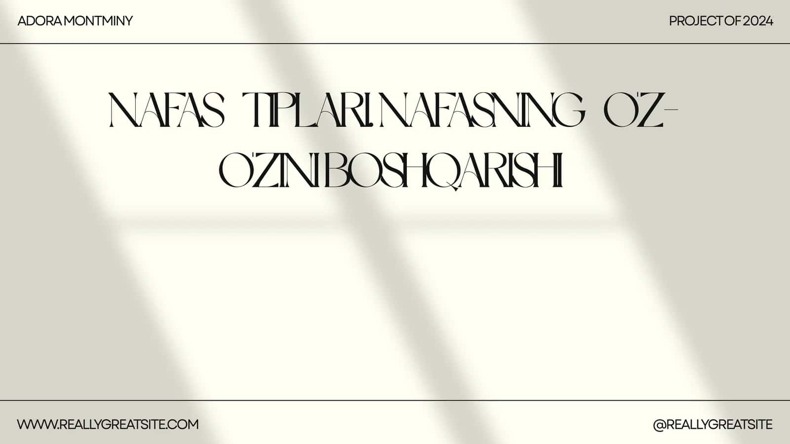 NAFAS TIPLARI. NAFASNING O'Z-O'ZINI BOSHQARISHI 1