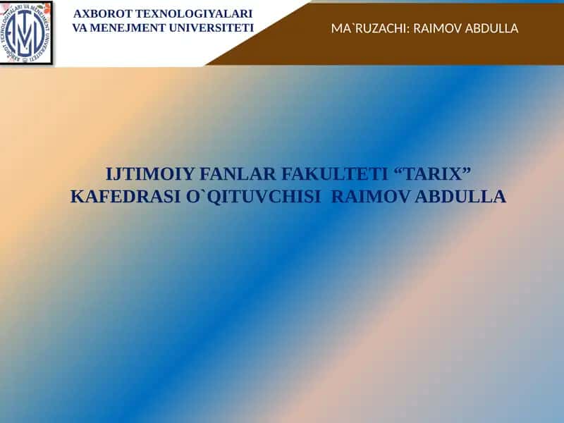 O'zbekistonning tarixiy geografik o‘rni va tabiiy iqlim sharoitlari 1