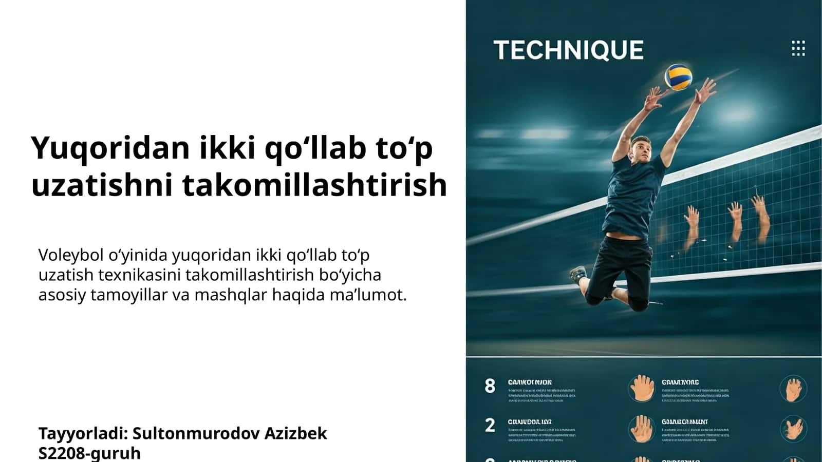 Voleybol o‘yinida yuqoridan ikki qo‘llab to‘p uzatish texnikasi 1