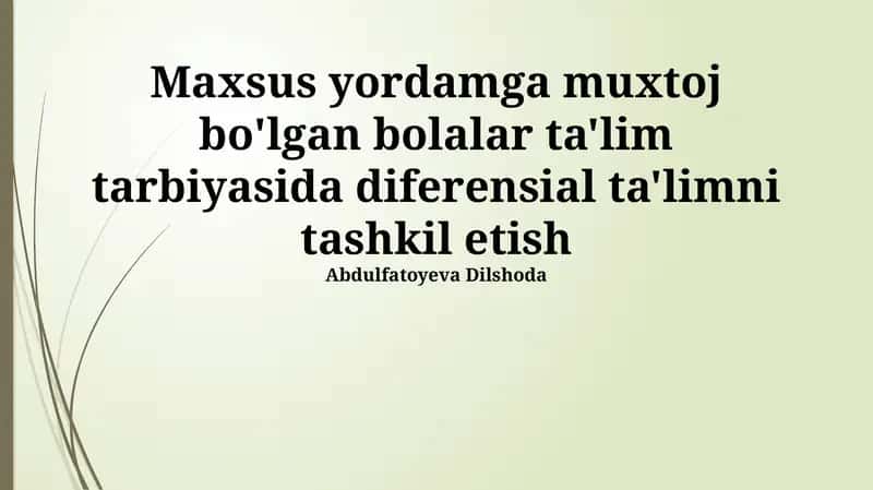 Differensial ta'limning tashkiliy shakllari va uslublari 1