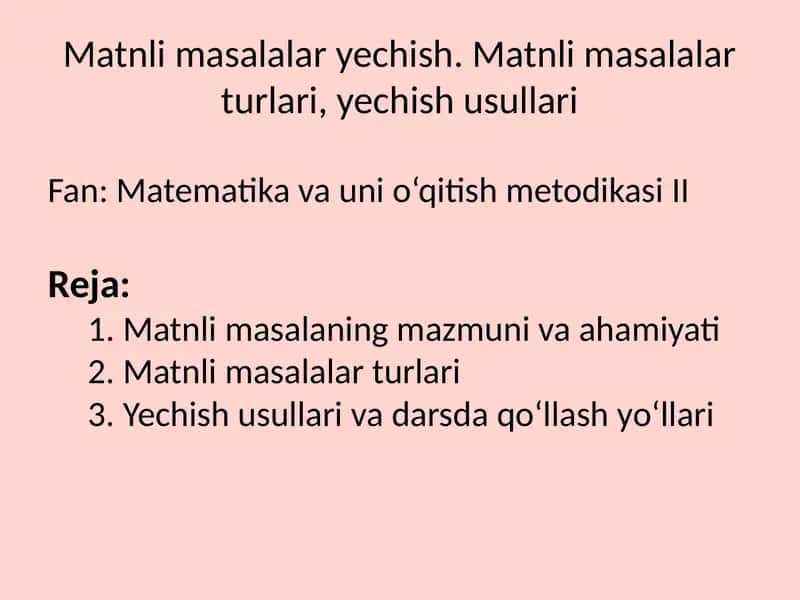 Fan: Matematika va uni o‘qitish metodikasi II 1