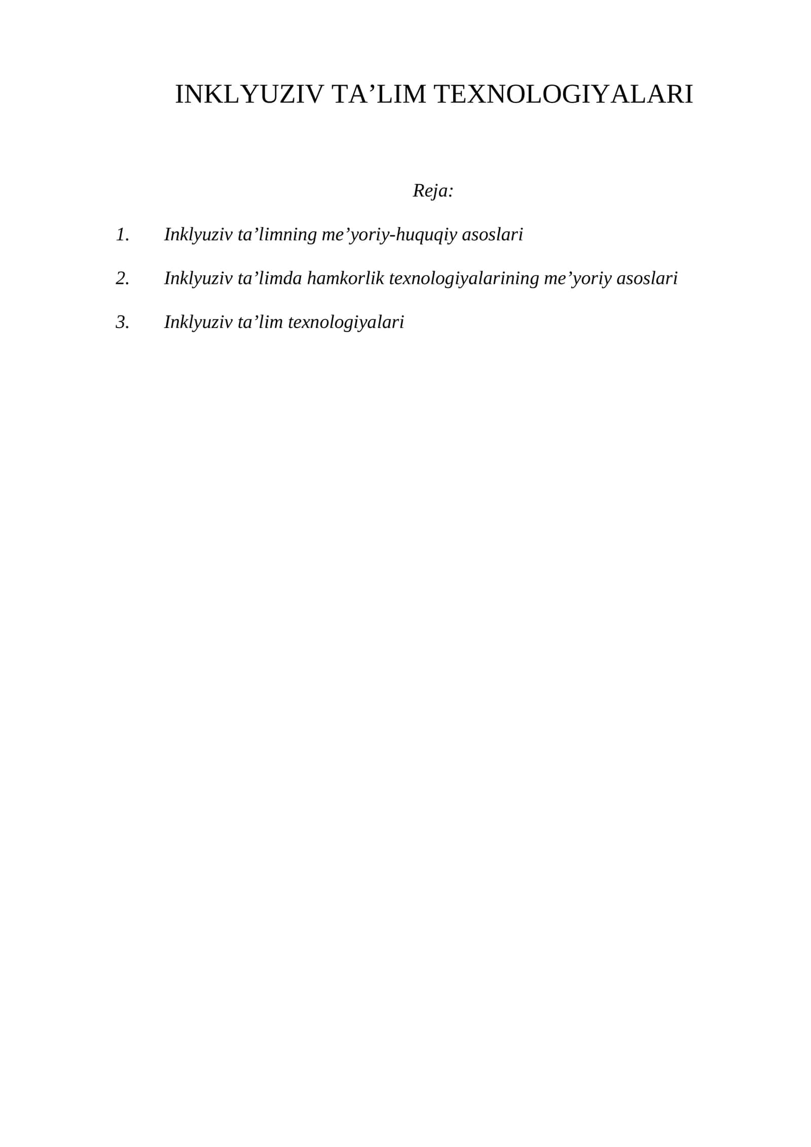 INKLYUZIV TA’LIM TEXNOLOGIYALARI 1