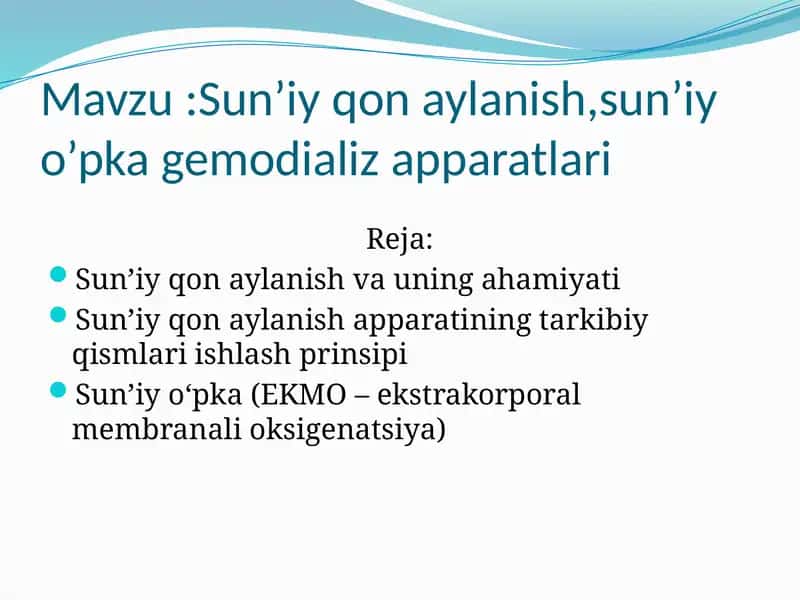 Sun’iy qon aylanish,sun’iy o’pka gemodializ apparatlari 1