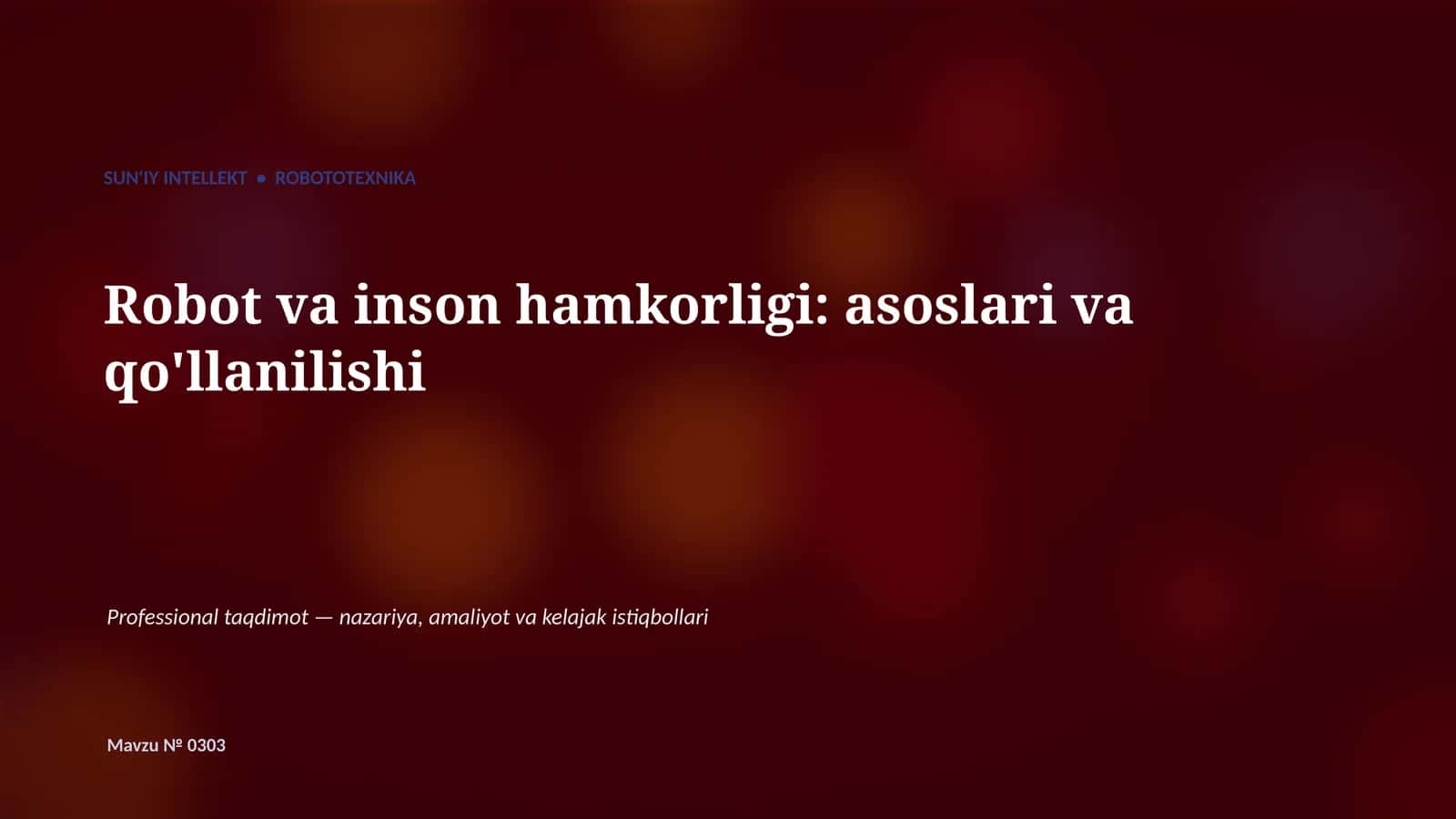 Robot va inson hamkorligi: asoslari va qo'llanilishi 1
