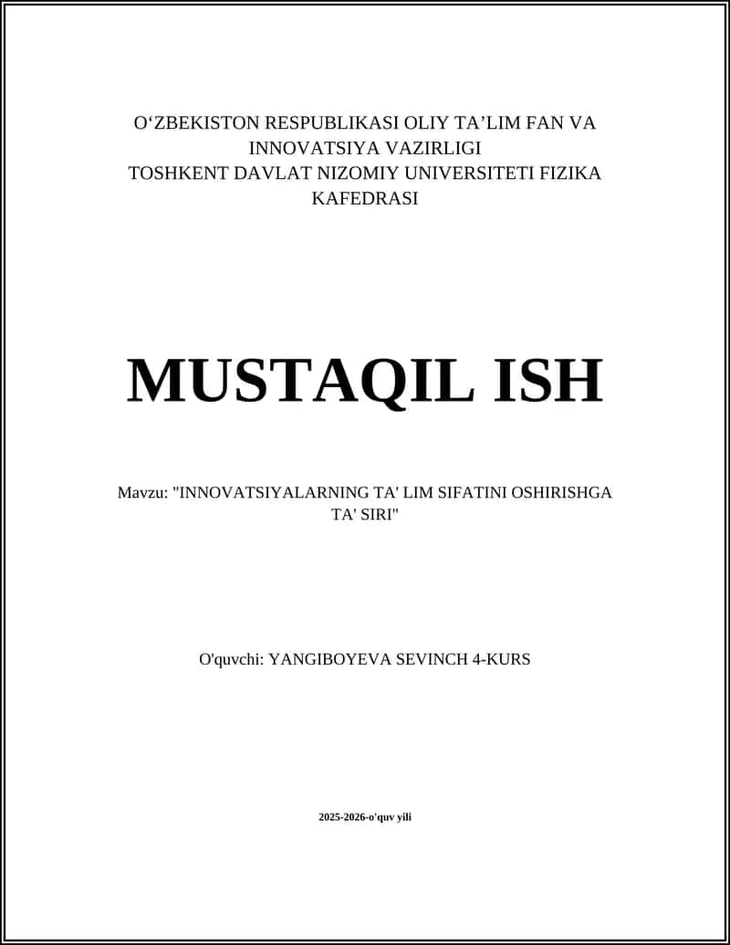 "INNOVATSIYALARNING TA' LIM SIFATINI OSHIRISHGA TA' SIRI" 1