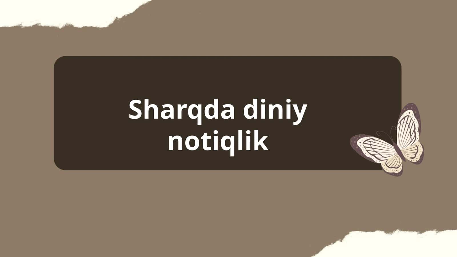 Sharqda diniy notiqlik 1