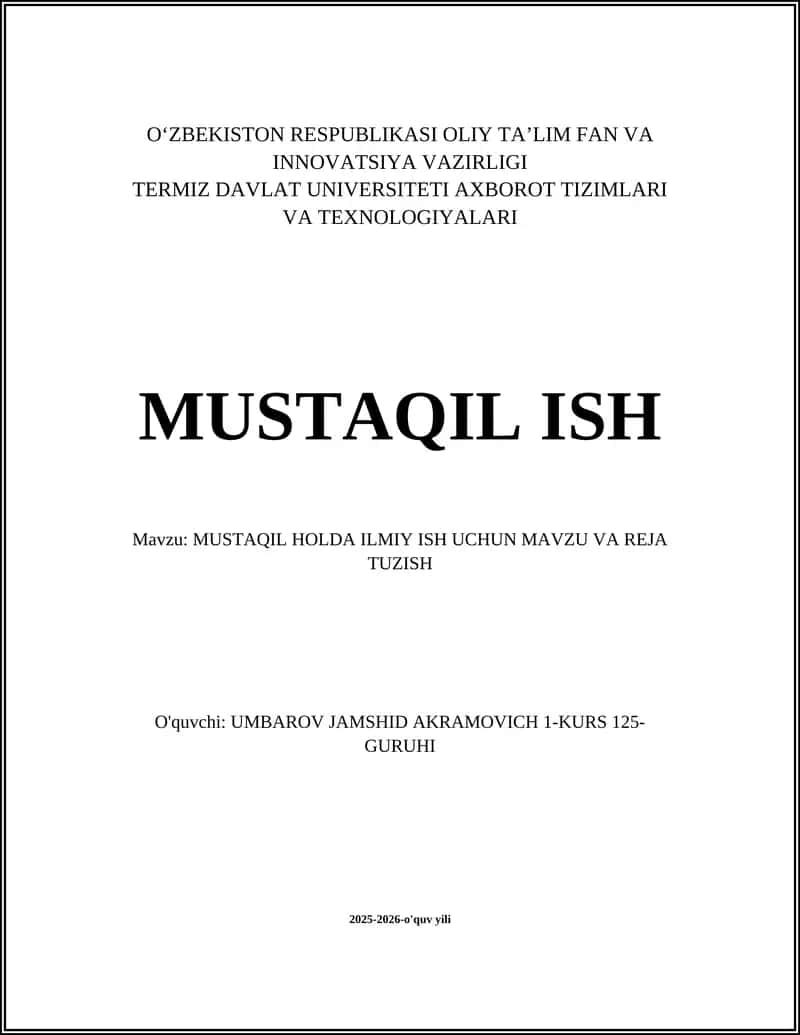 MUSTAQIL HOLDA ILMIY ISH UCHUN 1