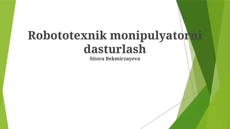 Robototexnik monipulyatorni dasturlash 1