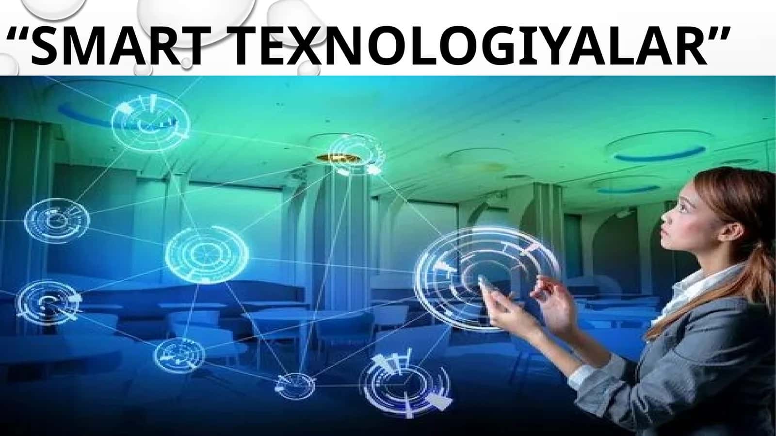 Smarttexnologiyalar 1