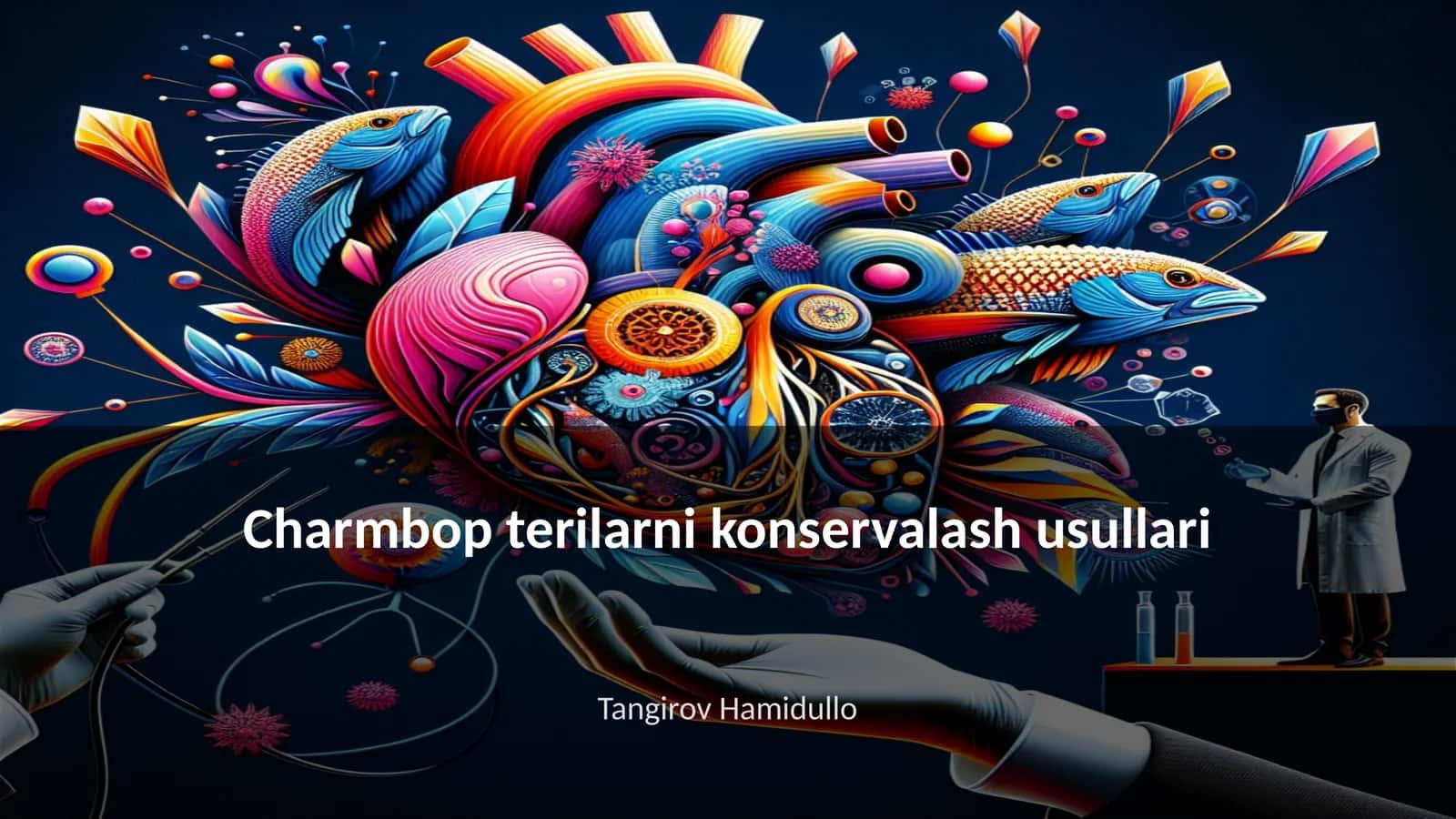 Charmbop terilarni konservalash usullari 1