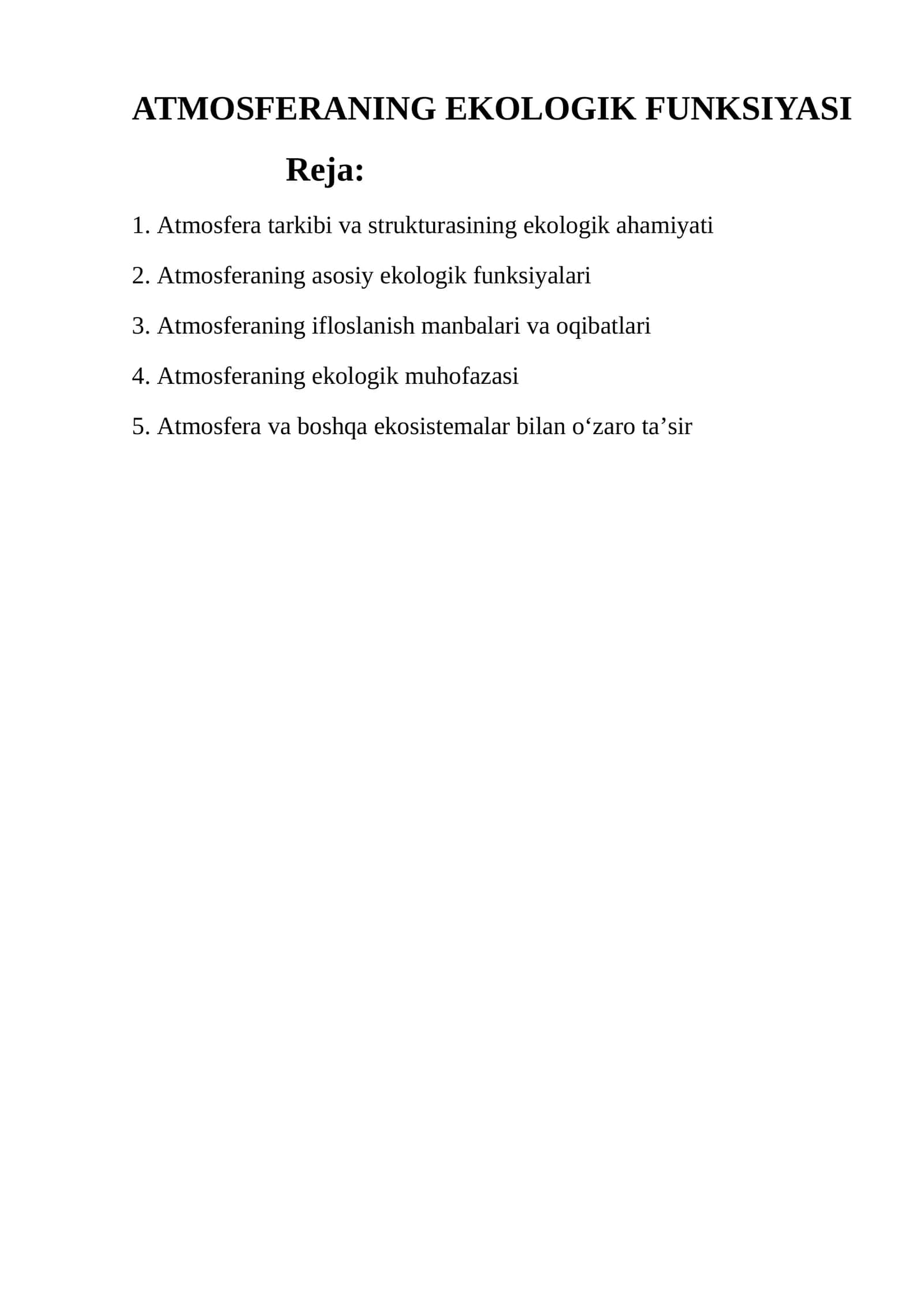 ATMOSFERANING EKOLOGIK FUNKSIYASI 1