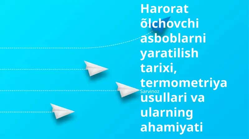 Termometriya usullari va ularning ahamiyati 1