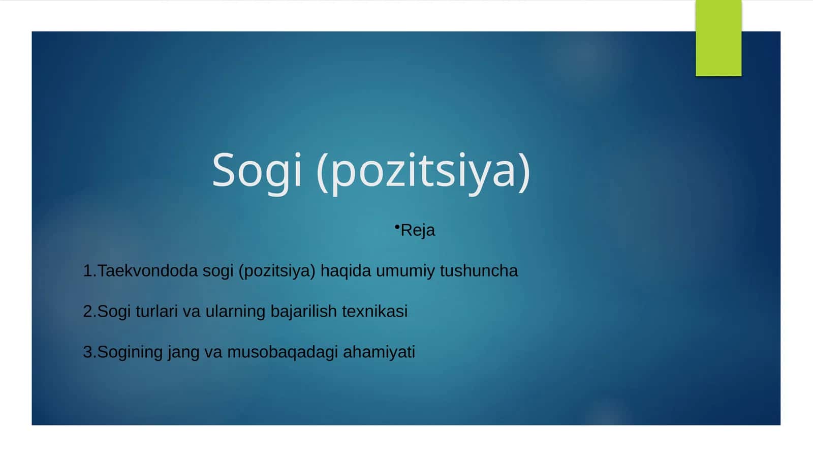 Taekvondoda sogi (pozitsiya) 1