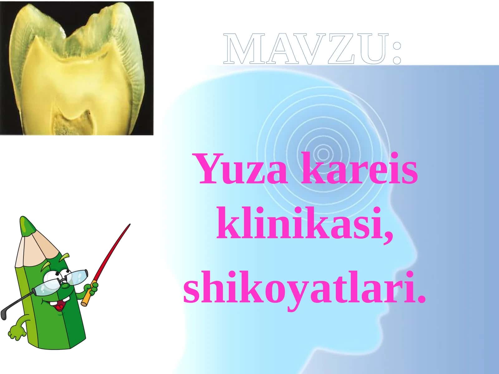 Tish kariesi 1