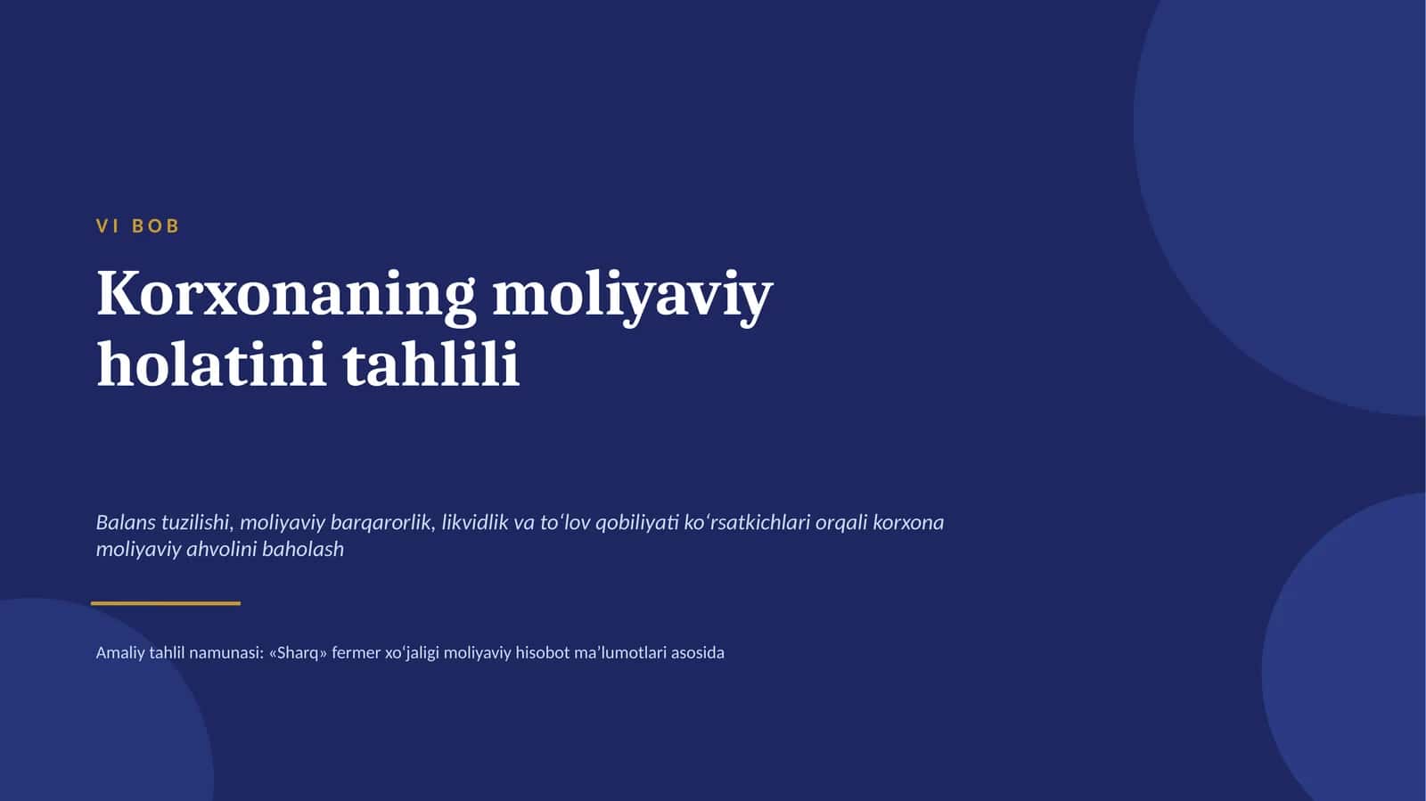 Korxonaning moliyaviy holati tahlili 1