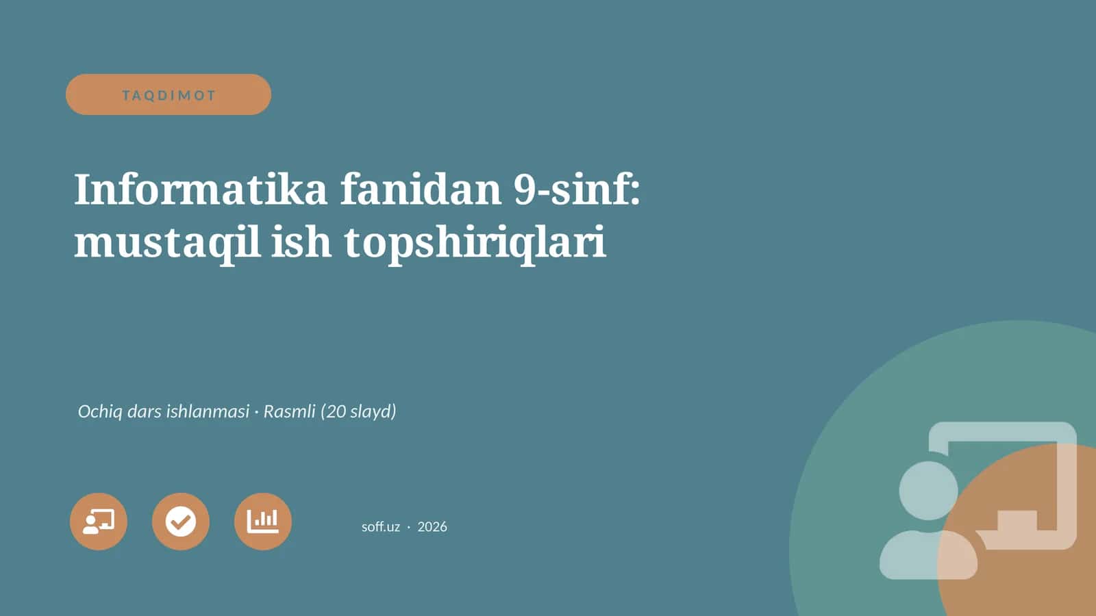 Informatika fanidan 9-sinf: mustaqil ish topshiriqlari 1