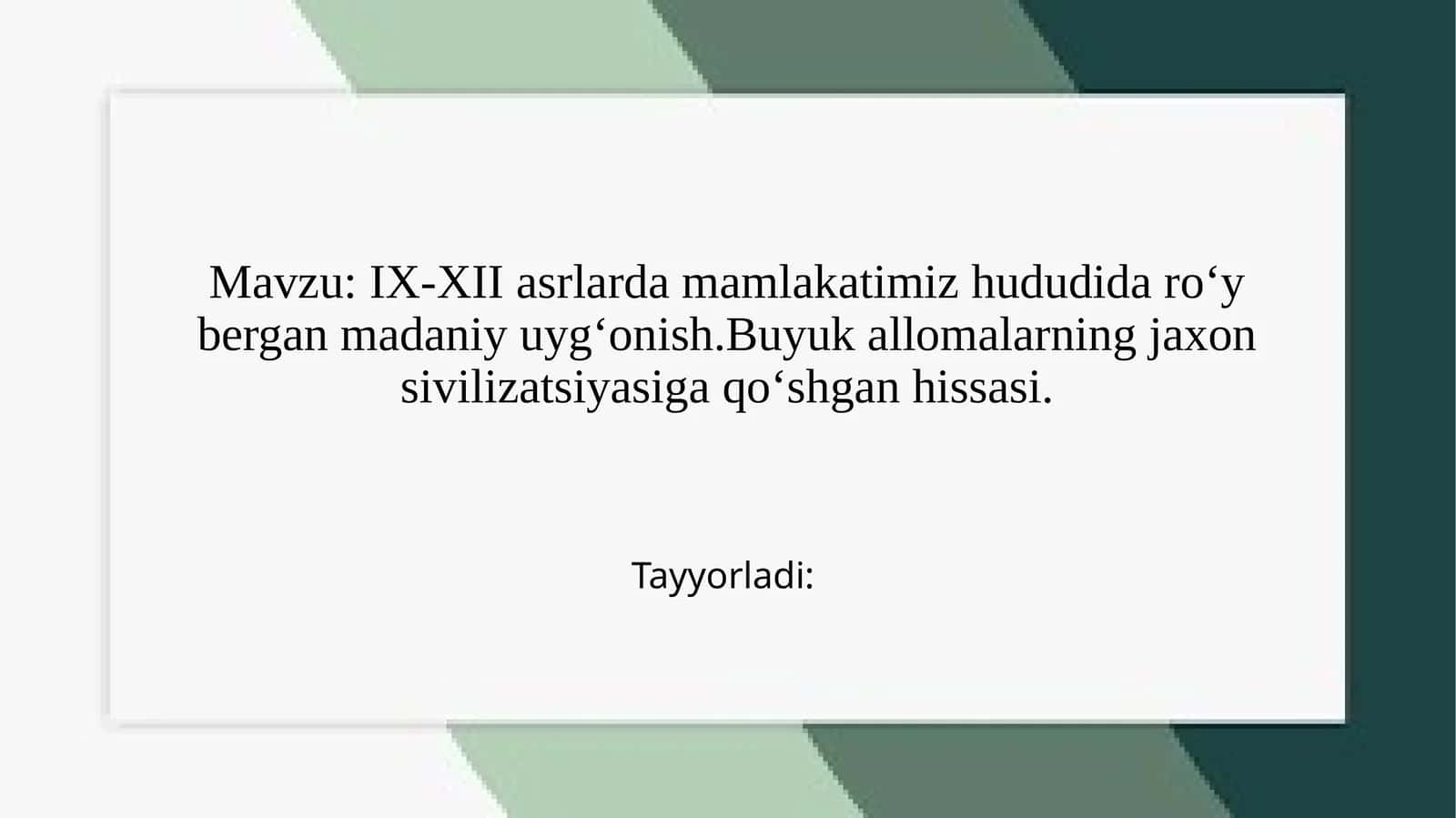 IX-XII asrlarda madaniy uygʻonish 1