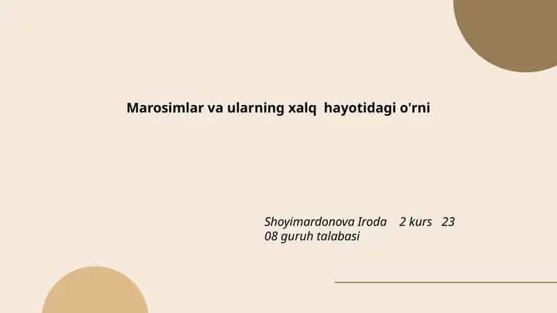 Marosimlar va ularning xalq hayotidagi o'rni 1