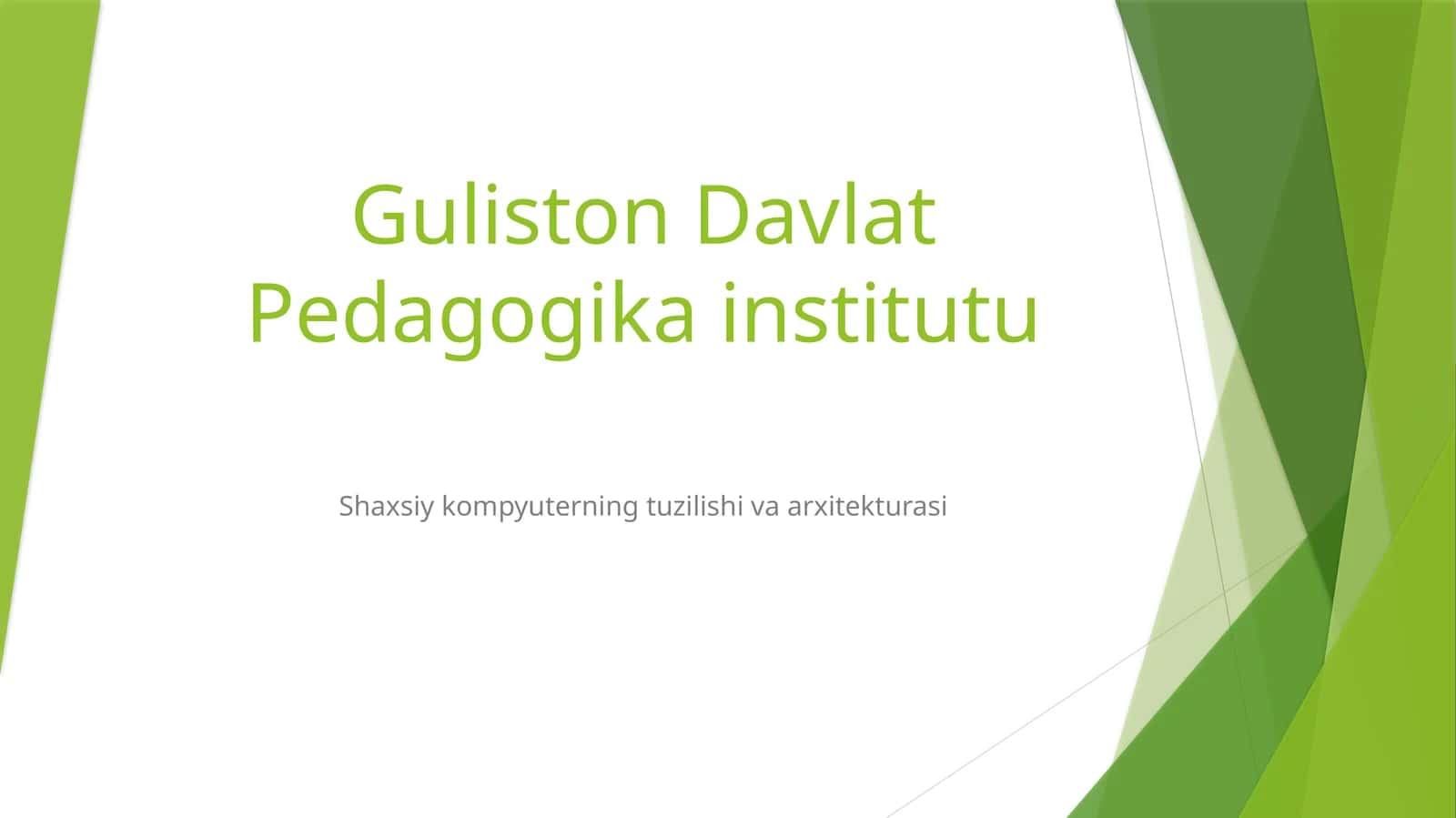 Shaxsiy kompyuterning tuzilishi va arxitekturasi 1