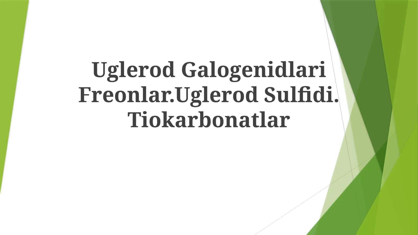 Uglerod Galogenidlari Freonlar 1