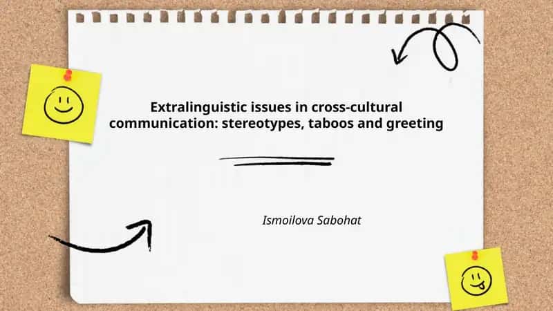 Extralinguistic issues in cross-cultural communication: stereotypes, taboos and greeting 1