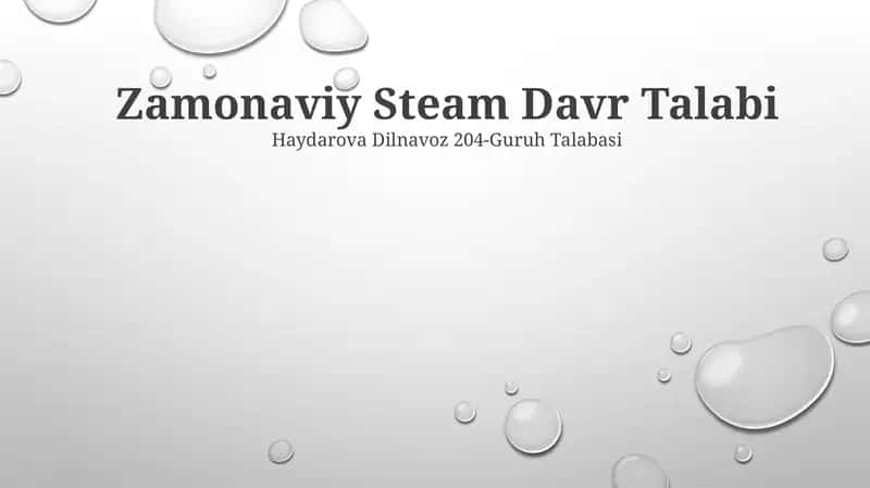 Zamonaviy Steam Davr Talabi 1