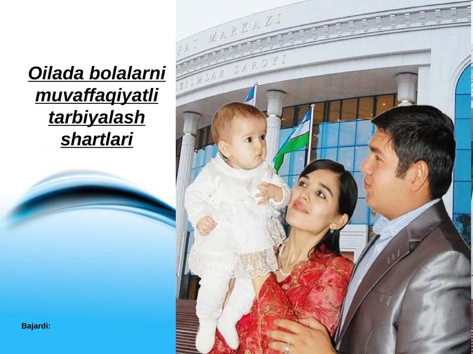 Oilada bolalarni muvaffaqiyatli tarbiyalash shartlari 1