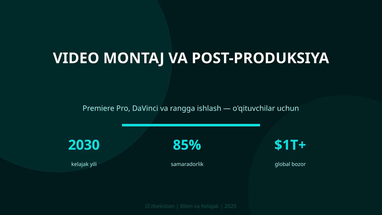 VIDEO MONTAJ VA POST-PRODUKSIYA 1