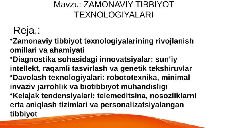 ZAMONAVIY TIBBIYOT TEXNOLOGIYALARI 1