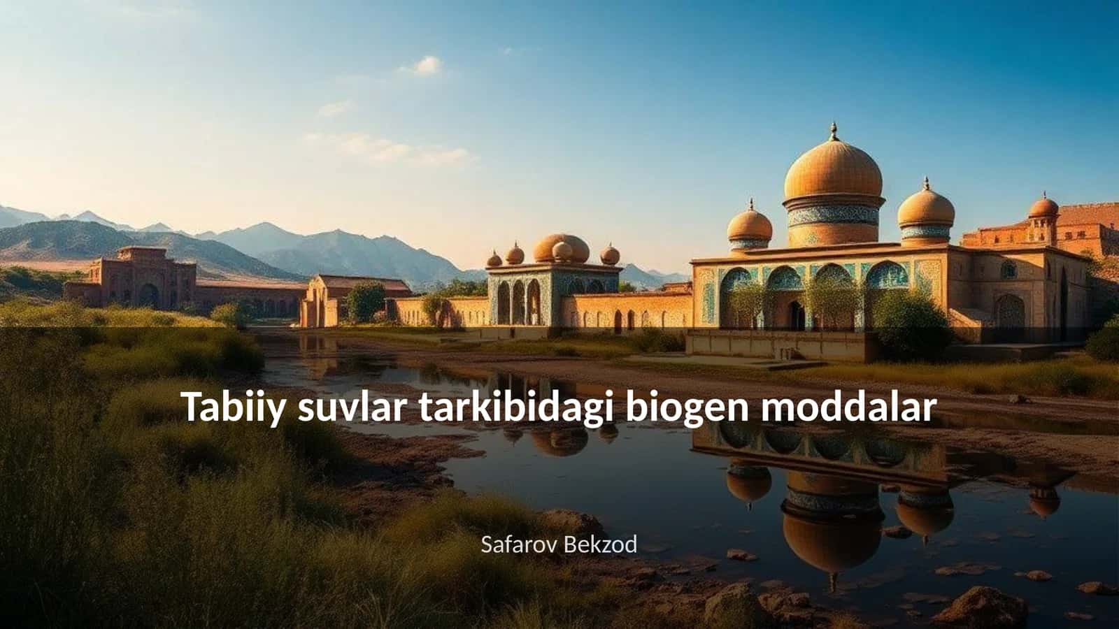 Tabiiy suvlar tarkibidagi biogen moddalar 1