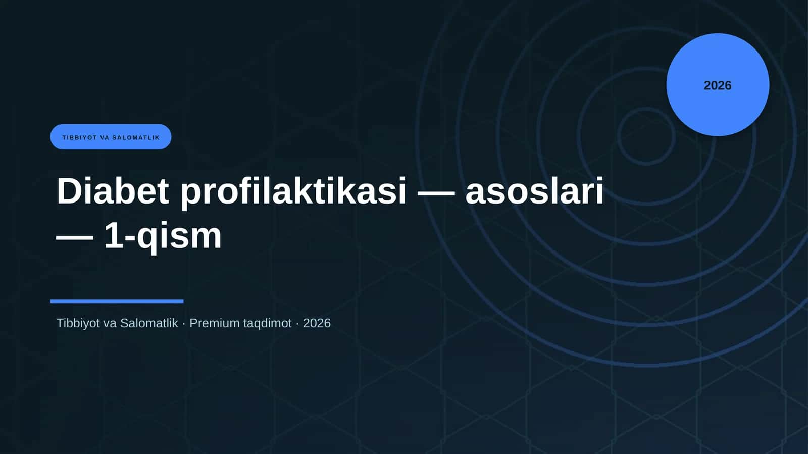 Diabet profilaktikasi — asoslari — 1-qism 1