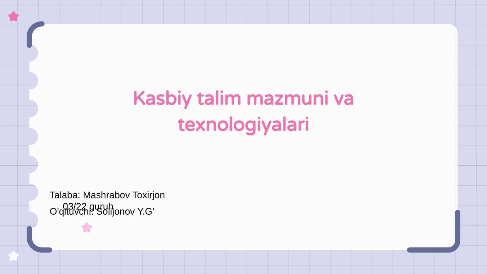 Kasbiy talim mazmuni va texnologiyalari 1