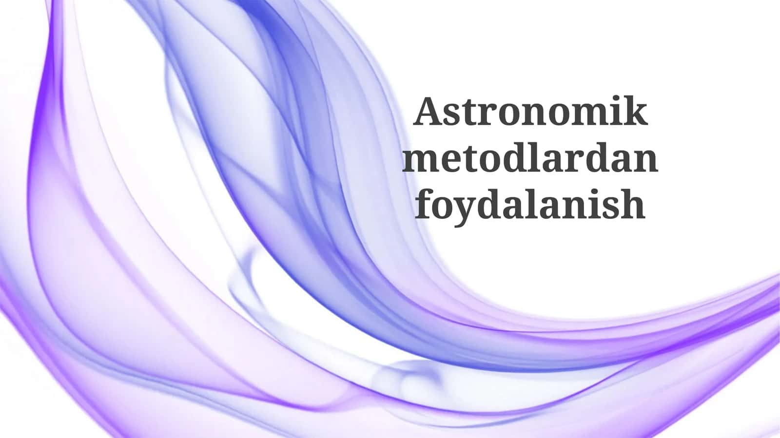 Astronomik Usullarni Qo'llash 1