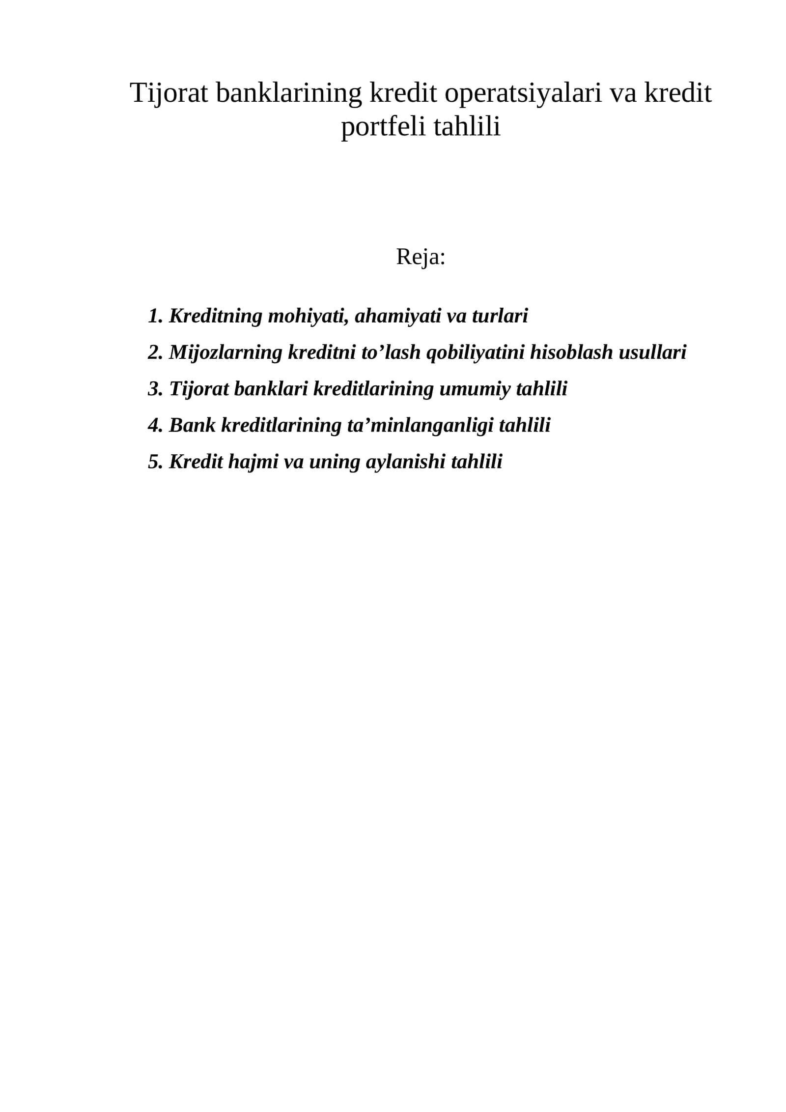 Kreditning mohiyati, ahamiyati va turlari 1
