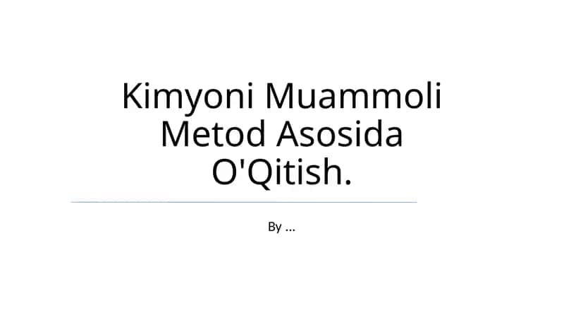 Kimyoni Muammoli Metod Asosida O'Qitish 1