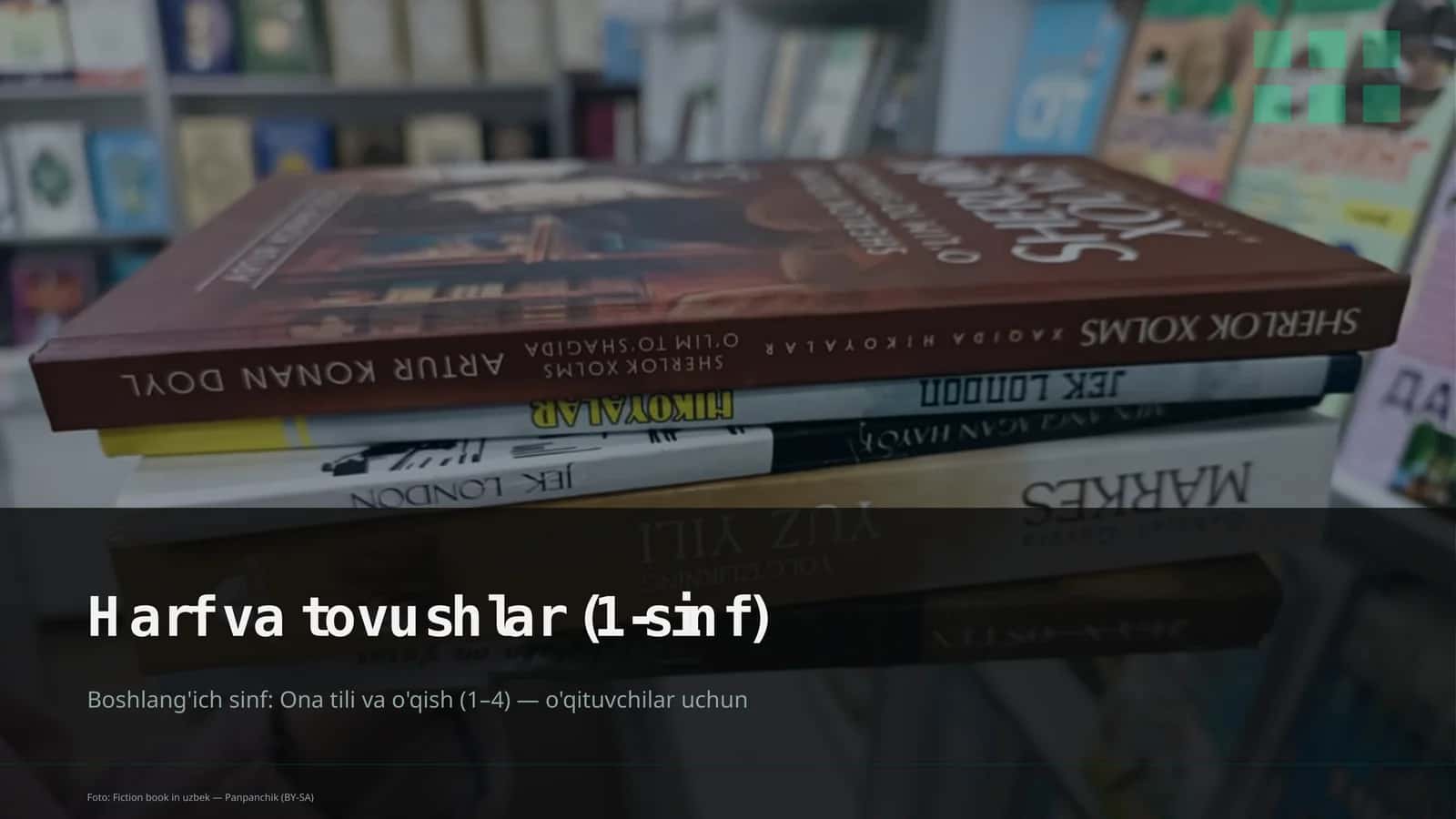Harf va tovushlar (1-sinf) 1