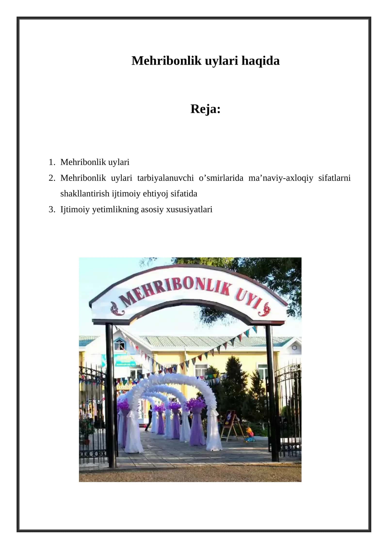 Mehribonlik uylari haqida 1
