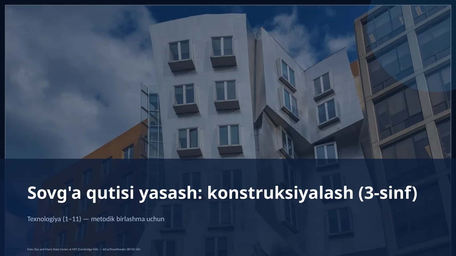 Sovg'a qutisi yasash: konstruksiyalash (3-sinf) 1