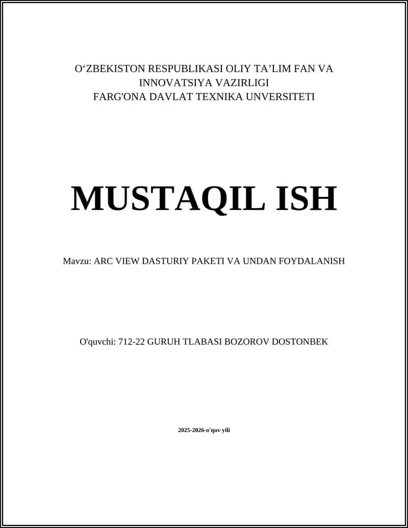 ARC VIEW DASTURIY PAKETI VA UNDAN FOYDALANISH 1