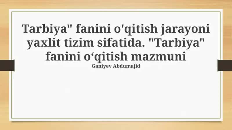 Tarbiya Fanini O'qitish 1