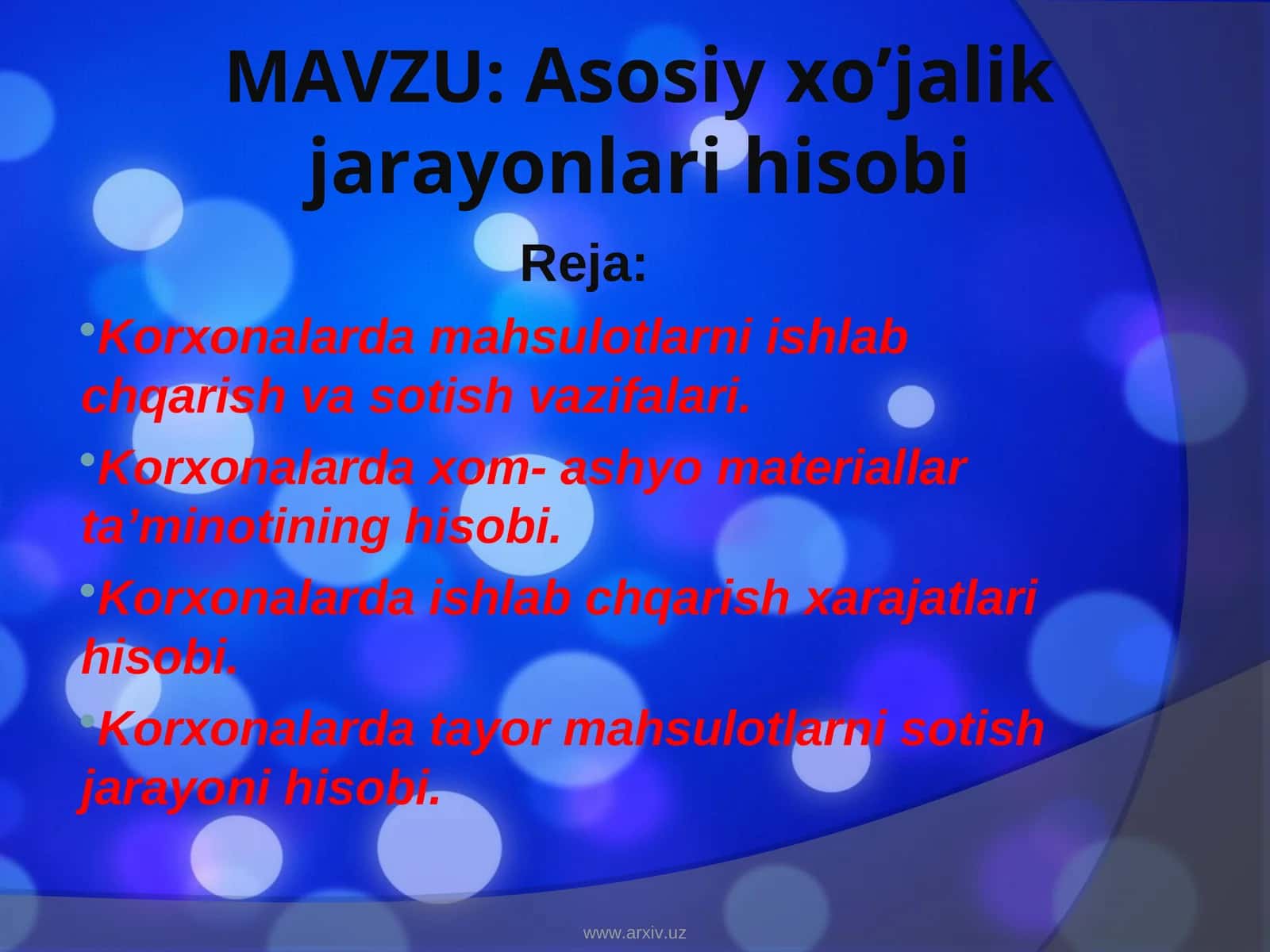 Asosiy xo’jalik jarayonlari hisobi 1