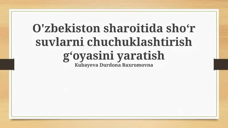 Sho‘r suvlarni chuchuklashtirish g‘oyasi 1