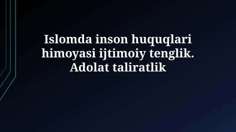 Islomda inson huquqlari 1