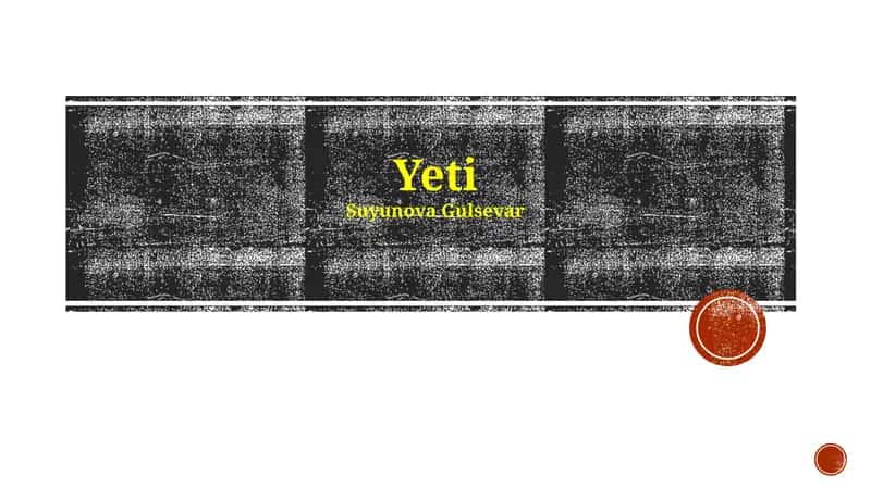 The Yeti: Legend and Lore 1
